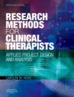 Research Methods for Clinical Therapists : Applied Project Design and Analysis - Book
