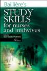 Bailliere's Study Skills for Nurses and Midwives - Book
