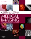 Medical Imaging: Techniques, Reflection & Evaluation - Book