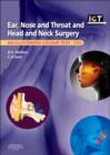 Ear, Nose and Throat and Head and Neck Surgery : An Illustrated Colour Text - Book