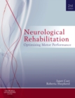 Neurological Rehabilitation : Optimizing Motor Performance - eBook