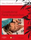 Constitutional Facial Acupuncture - Book