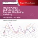 Insulin Pumps and Continuous Glucose Monitoring Made Easy - Book