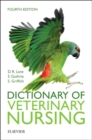 Dictionary of Veterinary Nursing - Book