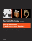 Grainger & Allison's Diagnostic Radiology: Chest and Cardiovascular System - Book