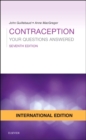 Contraception: Your Questions Answered International Edition - Book
