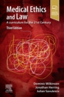 Medical Ethics and Law : A curriculum for the 21st Century - Book
