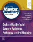 Master Dentistry Volume 1 : Oral and Maxillofacial Surgery, Radiology, Pathology and Oral Medicine - Book