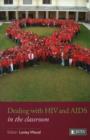 Dealing with HIV and Aids : In the classroom - Book