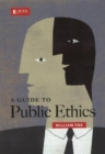 A Guide to Public Ethics - Book