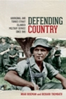 Defending Country: Aboriginal and Torres Strait Islander Military Service since 1945 - Book