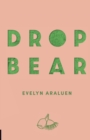 Dropbear : 2022 Stella Prize Winner - Book