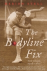 The Bodyline Fix : How Women Saved Cricket - Book