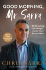 Good Morning, Mr Sarra - Book