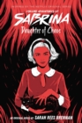 Daughter of Chaos (The Chilling Adventures of Sabrina Novel #2) - Book