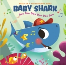 Baby Shark: Doo Doo Doo Doo Doo Doo - Book