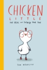 Chicken Little: The Real and Totally True Tale - Book