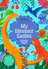 My Dinosaur Garden Activity Book - Book
