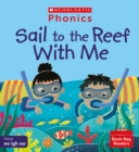 Sail to the Reef With Me (Set 5) - Book