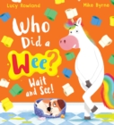Who Did a Wee? Wait and See! (PB) - Book