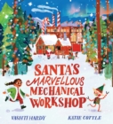 Santa's Marvellous Mechanical Workshop (PB) - Book