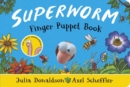 Superworm Finger Puppet Book - the wriggliest, squiggliest superhero ever! - Book