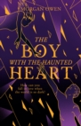 The Boy With The Haunted Heart - Book