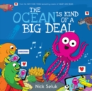 The Ocean is Kind of a Big Deal - Book