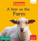A Year on the Farm (Set 6) Matched to Little Wandle Letters and Sounds Revised - Book
