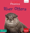 River Otters (Set 6) Matched to Little Wandle Letters and Sounds Revised - Book