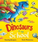 Dinosaurs in My School (NE) - Book