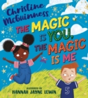 The Magic is You, the Magic is Me - Book