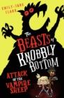 The Beasts of Knobbly Bottom: Attack of the Vampire Sheep! - Book