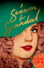 A Season for Scandal - Book