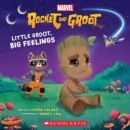 Little Groot, Big Feelings - Book