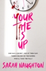 Your Time Is Up - Book