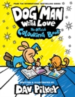 Dog Man With Love: The Official Colouring Book - Book