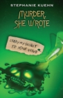 Murder She Wrote 2: Carry My Secret to Your Grave - Book