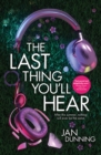 The Last Thing You'll Hear - Book
