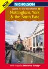 Nottingham, York and the North East - Book