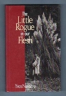 The Little Rogue in Our Flesh - Book