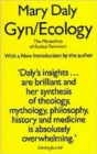 Gyn/Ecology : Metaethics of Radical Feminism - Book