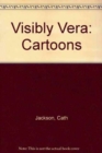 Visibly Vera : Cartoons - Book