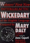 Wickedary : Webster's First New Intergalactic Wickedary of the English Language - Book