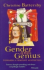 Gender and Genius : Towards a Feminist Aesthetics - Book