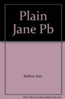 Plain Jane - Book
