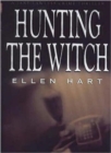 Hunting the Witch : A Jane Lawless Mystery - Book