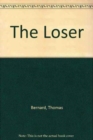 The Loser - Book