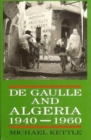 De Gaulle and Algeria, 1940-60 - Book