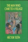 The Man Who Came to a Village - Book